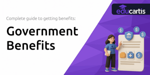 Government Benefits: Complete Guide to Getting Benefits